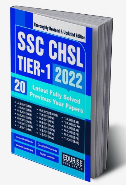 SSC CHSL Tier 1 2022 20 Latest Fully Solved Previous Year Papers of 2022 & 2021 | Combined Higher Secondary Level Exam (CHSL) - Revised and updated Edition