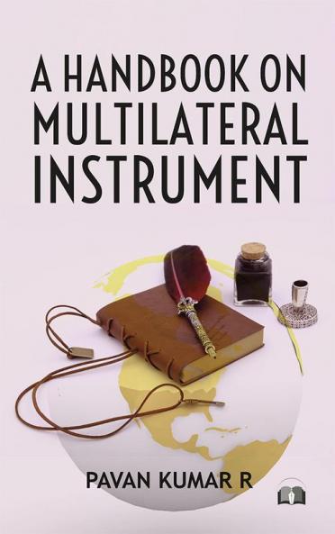A Handbook on Multilateral Instrument