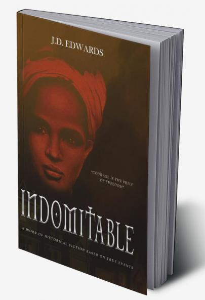 Indomitable: The Story of Eliza Harris