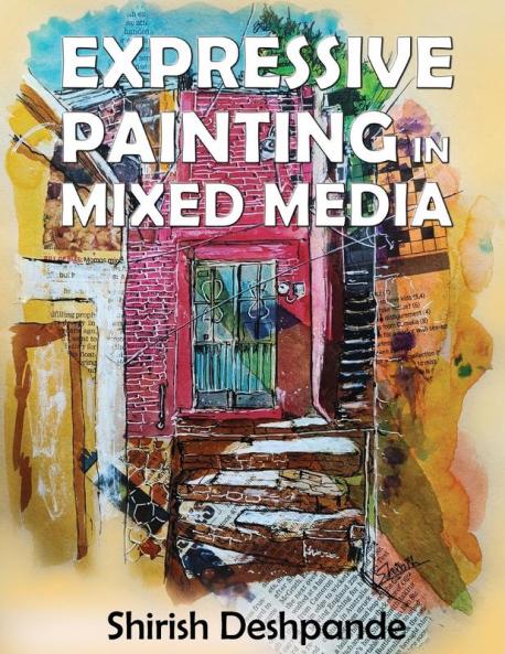 Expressive Painting in Mixed Media