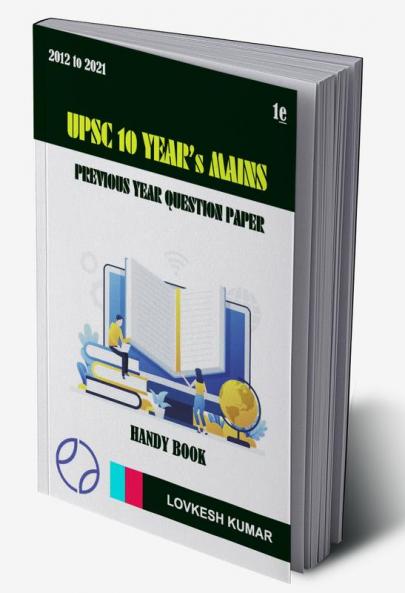 UPSC 10 YEAR'S MAINS PREVIOUS YEAR QUESTION PAPER