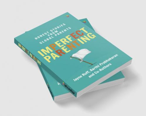 Imperfect Parenting