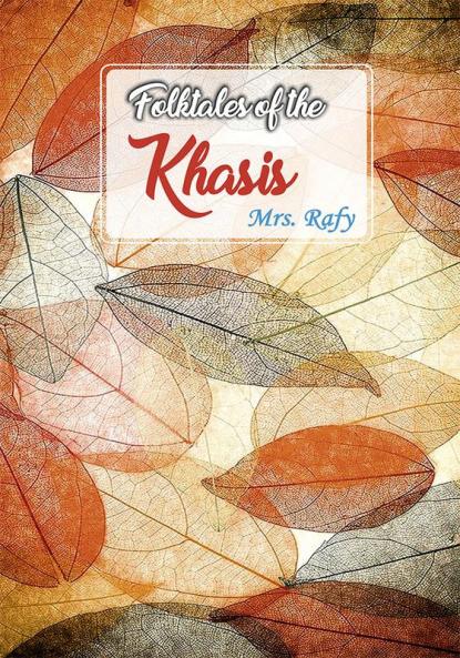 Folktales of the Khasis