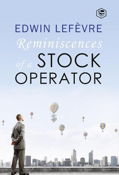 Reminiscences of a Stock Operator