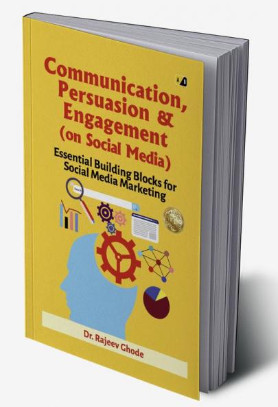 Communication Persuasion & Engagement (on Social Media)