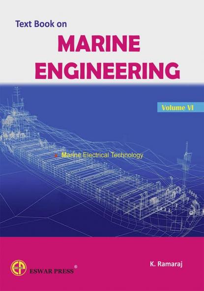 Text Book on Marine Engineering Volume VI