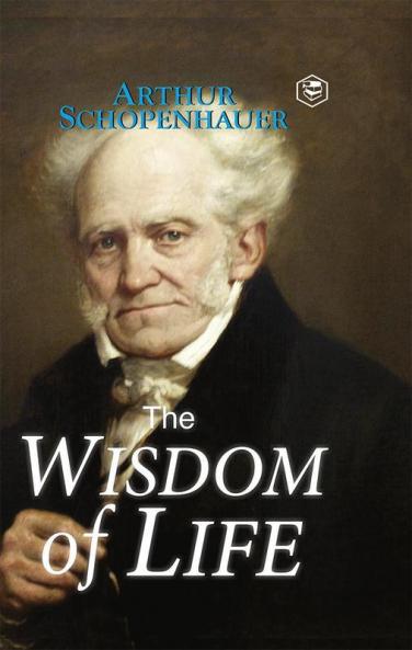 The Wisdom of Life