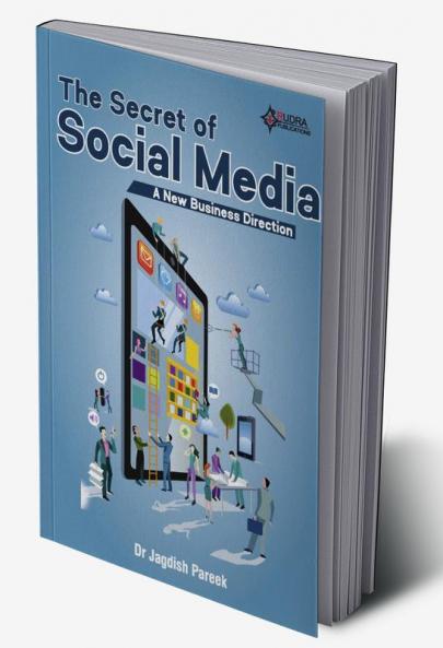 The Secret of Social Media