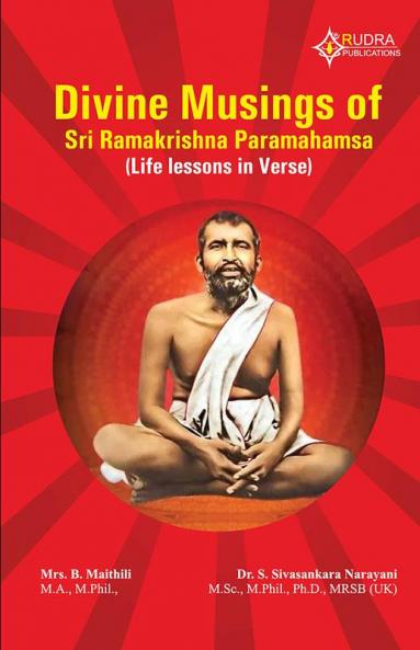 Divine Musings of Sri Ramakrishna Paramahamsa
