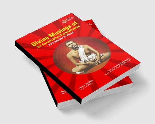 Divine Musings of Sri Ramakrishna Paramahamsa