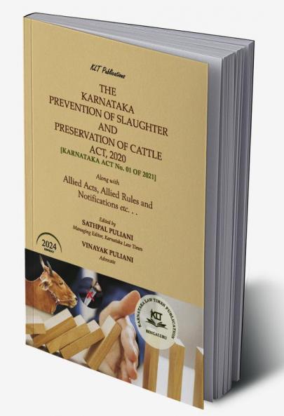 THE KARNATAKA PREVENTION OF SLAUGHTER AND PRESERVATION OF CATTLE ACT 2020 (2025 Edition)
