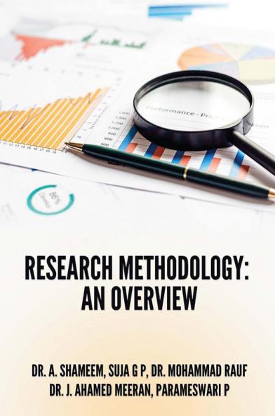 RESEARCH METHODOLOGY: AN OVERVIEW