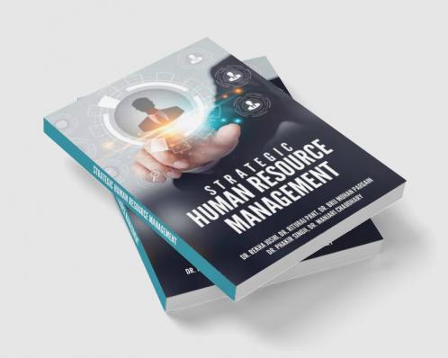 STRATEGIC HUMAN RESOURCE MANAGEMENT