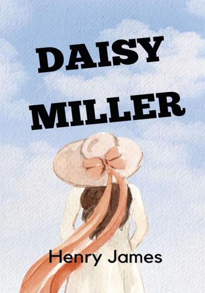 DAISY MILLER