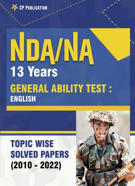 NDA 13 Years General Ability Test : English Topic Wise Solved Papers (2010-2022)