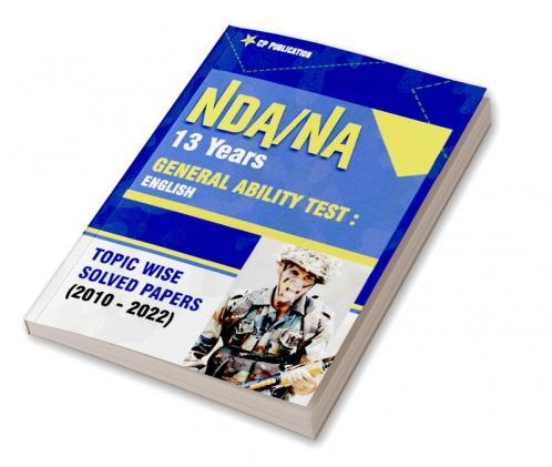 NDA 13 Years General Ability Test : English Topic Wise Solved Papers (2010-2022)