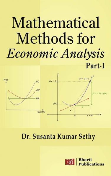 Mathematical Methods for Economic Analysis Part I