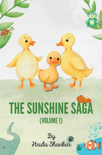 The Sunshine Saga Volume 1