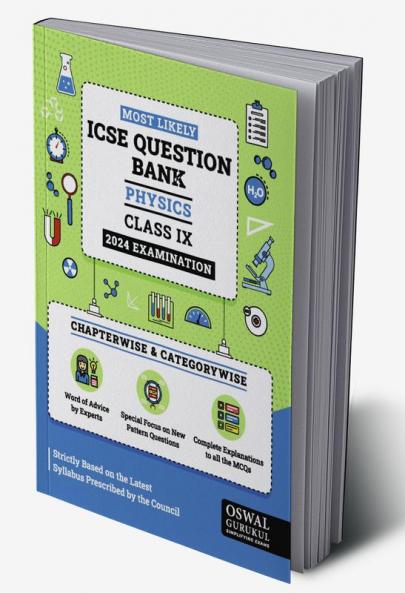 Oswal - Gurukul Physics Most Likely Question Bank: ICSE Class 9 For 2024 Exam