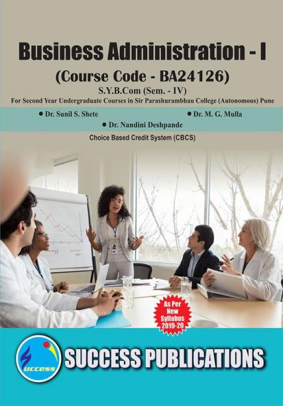 Business Adiministration (Business Adiministration) (Paper - I)(S.Y.B.ComS.P. CollegeSem.-IV)