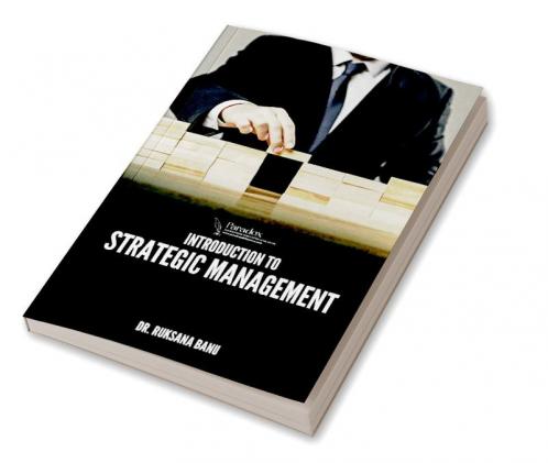 INTRODUCTION TO STRATEGIC MANAGEMENT