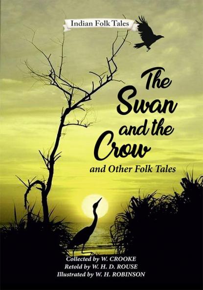 The swan & the crow & other folktales