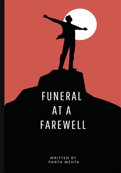 Funeral At A Farewell