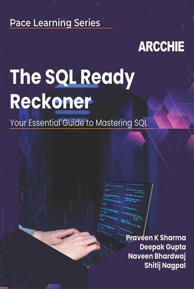 The SQL Ready Reckoner: Your essential guide to mastering SQL