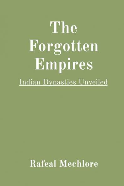 The Forgotten Empires