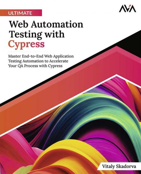 Ultimate Web Automation Testing with Cypress