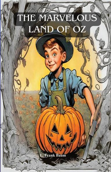The Marvelous Land of Oz