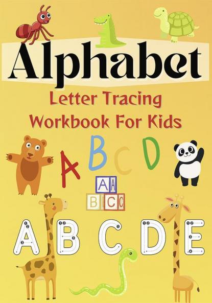 Alphabet Letter Tracing Workbook For Kids
