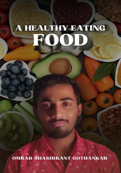 A Healthy Guide to Eating (Hindi Version  )