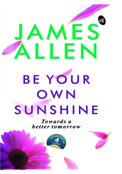 Be Your Own Sunshine