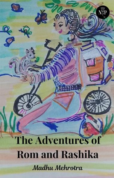 The Adventures of Rom and Rashika