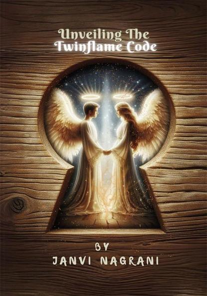 Unveiling The Twinflame Code