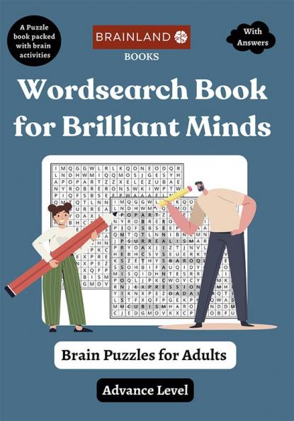Wordsearch Book for Brilliant Minds - Brain Puzzles for Adults - Advance Level