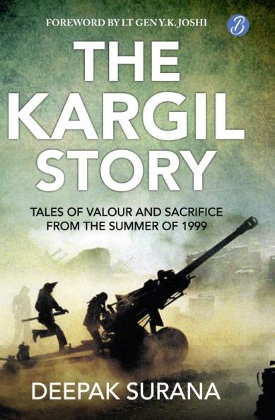 The Kargil Story