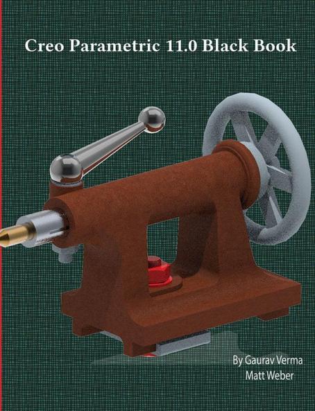 Creo Parametric 11.0 Black Book