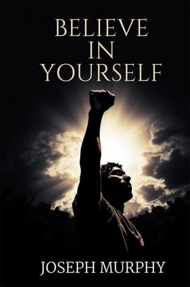 Believe in Yourself