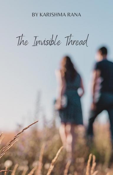 The Invisible Thread