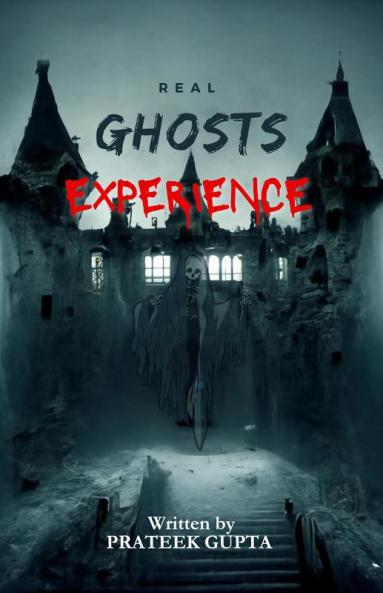 REAL GHOST EXPERIENCE
