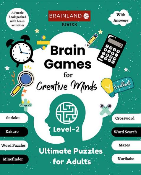 Brain Games for Creative Minds - Ultimate Puzzles for Adults - Level 2