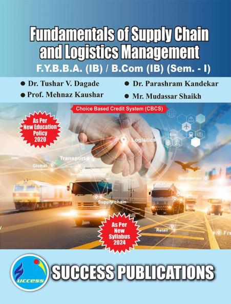 Fundamentals of Supply chain and Logistics Management(F.Y.BBA-IBSem-I) SPPU-Text(English)