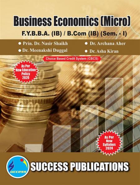 Business Economics – Micro(F.Y.BBA-IBSem-I) SPPU-Text(English)
