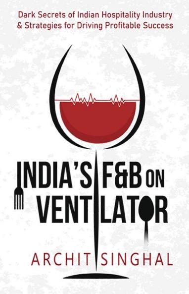 India's F&B on Ventilator