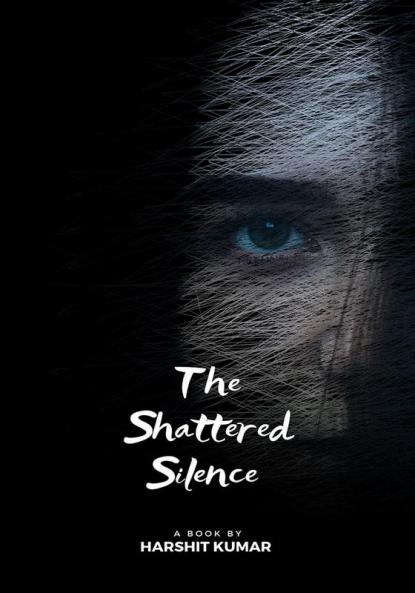 THE SHATTERED SILENCE