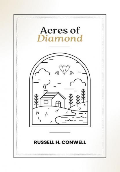 ACRES OF DIAMONDS