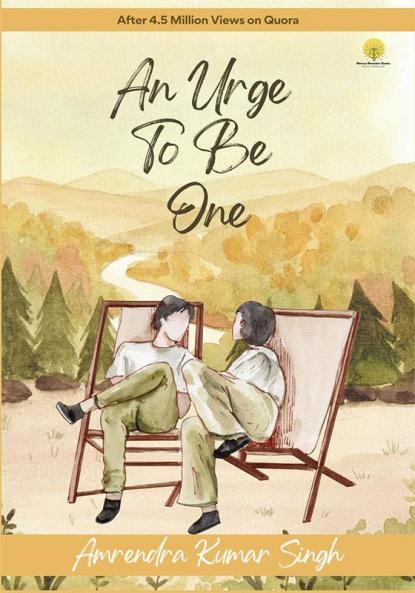 An Urge To Be One Volume 1