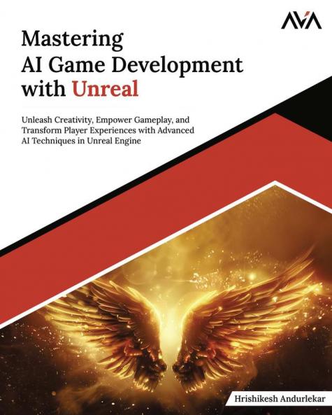 Mastering AI Game Development with Unreal